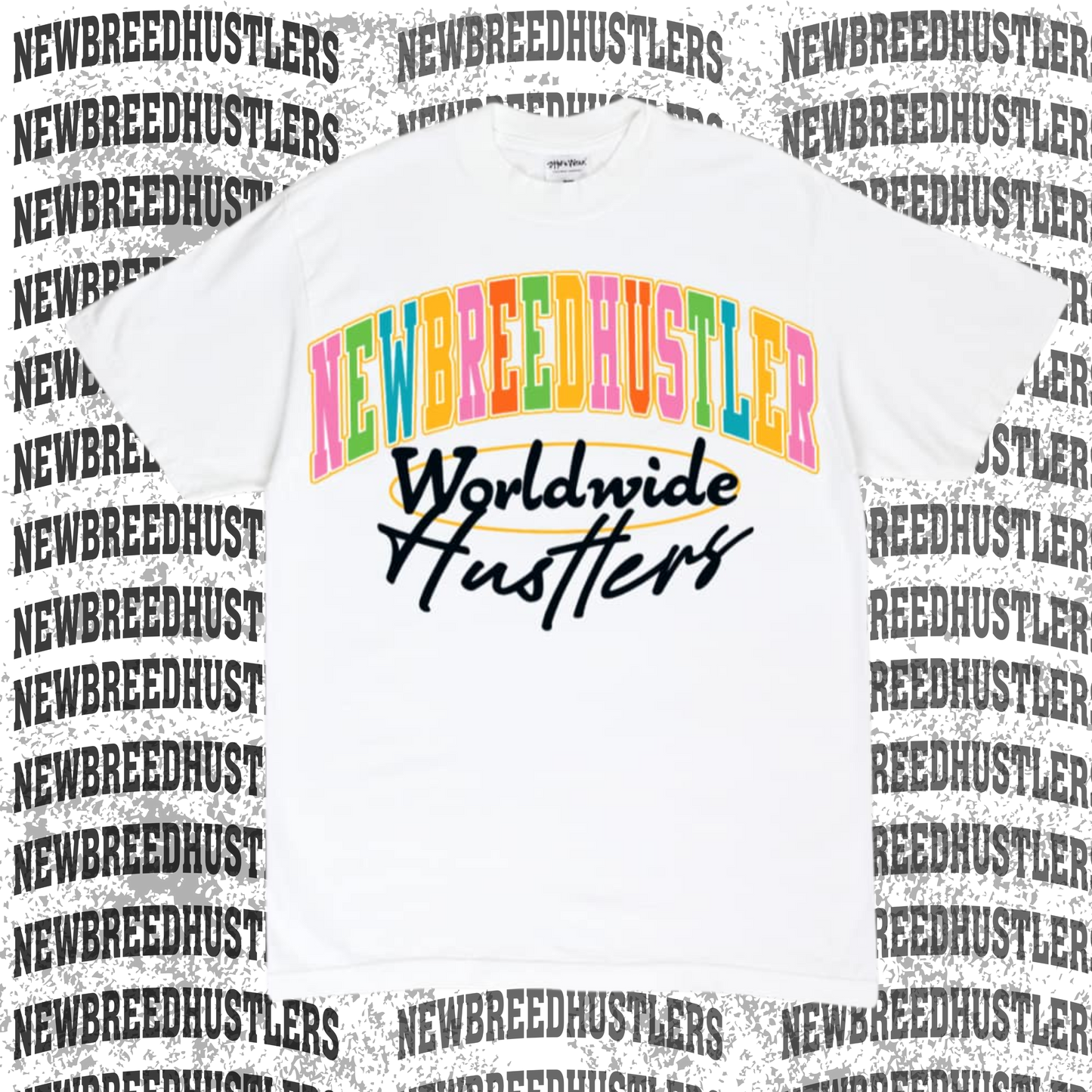 NewBreedHustler worldwide Tshirt